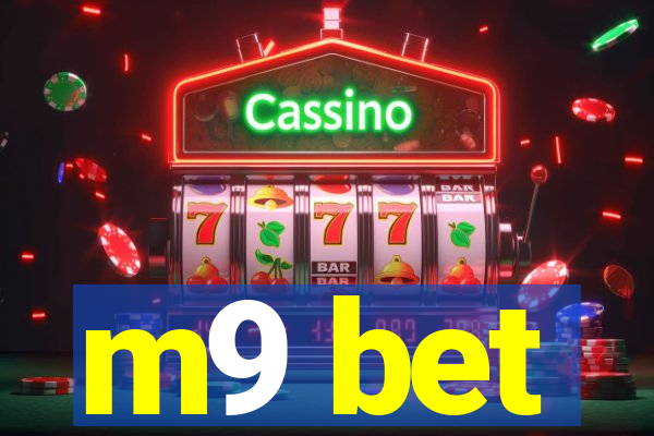 m9 bet